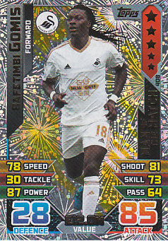 Bafetimbi Gomis Swansea City 2015/16 Topps Match Attax Man of the Match #408